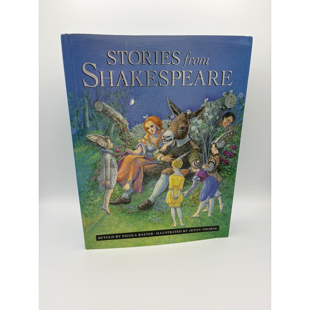 Stories from Shakespeare Nicola Baxter Jenny Thorne Barnes & Noble Hardcover